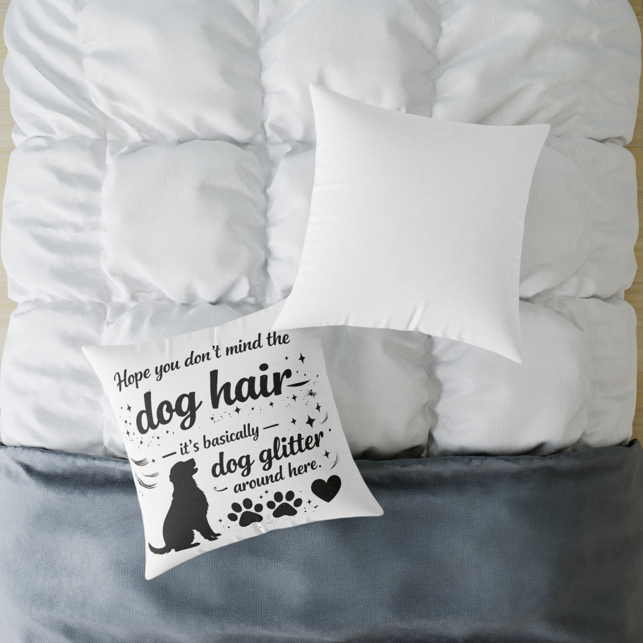 Dog Hair Pillow - "Dog Hair is Dog Glitter" Decorative Throw Pillow for Dog Lovers