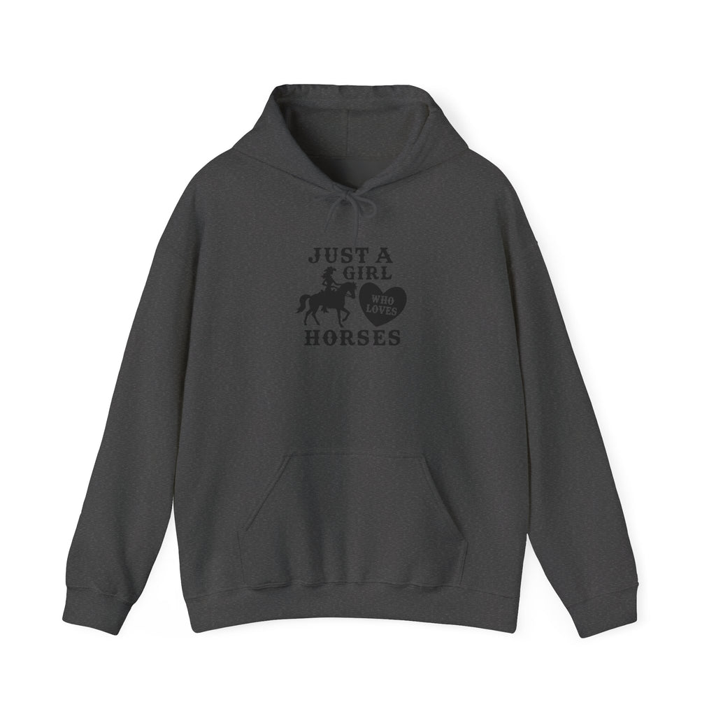 Just a Girl Who Loves Horses Hoodie — Women's Equestrian Sweatshirt