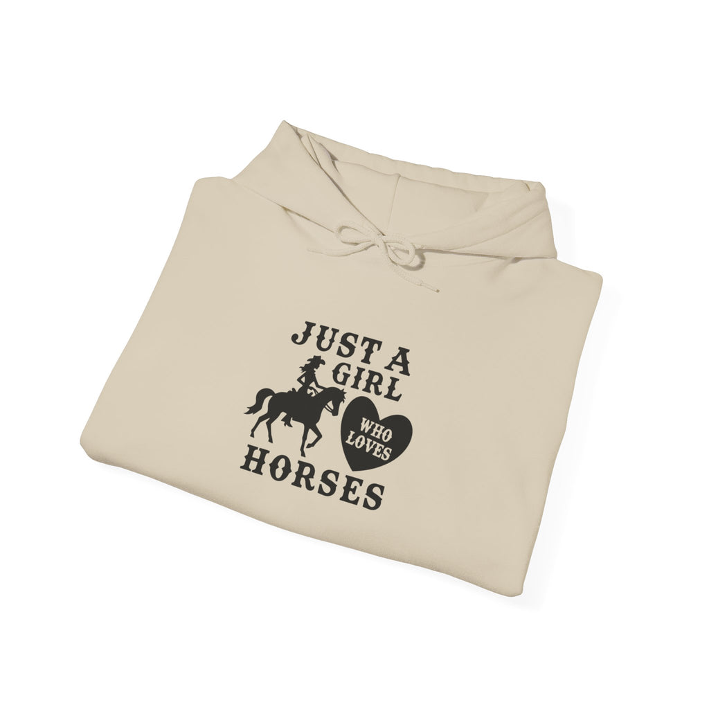 Just a Girl Who Loves Horses Hoodie — Women's Equestrian Sweatshirt