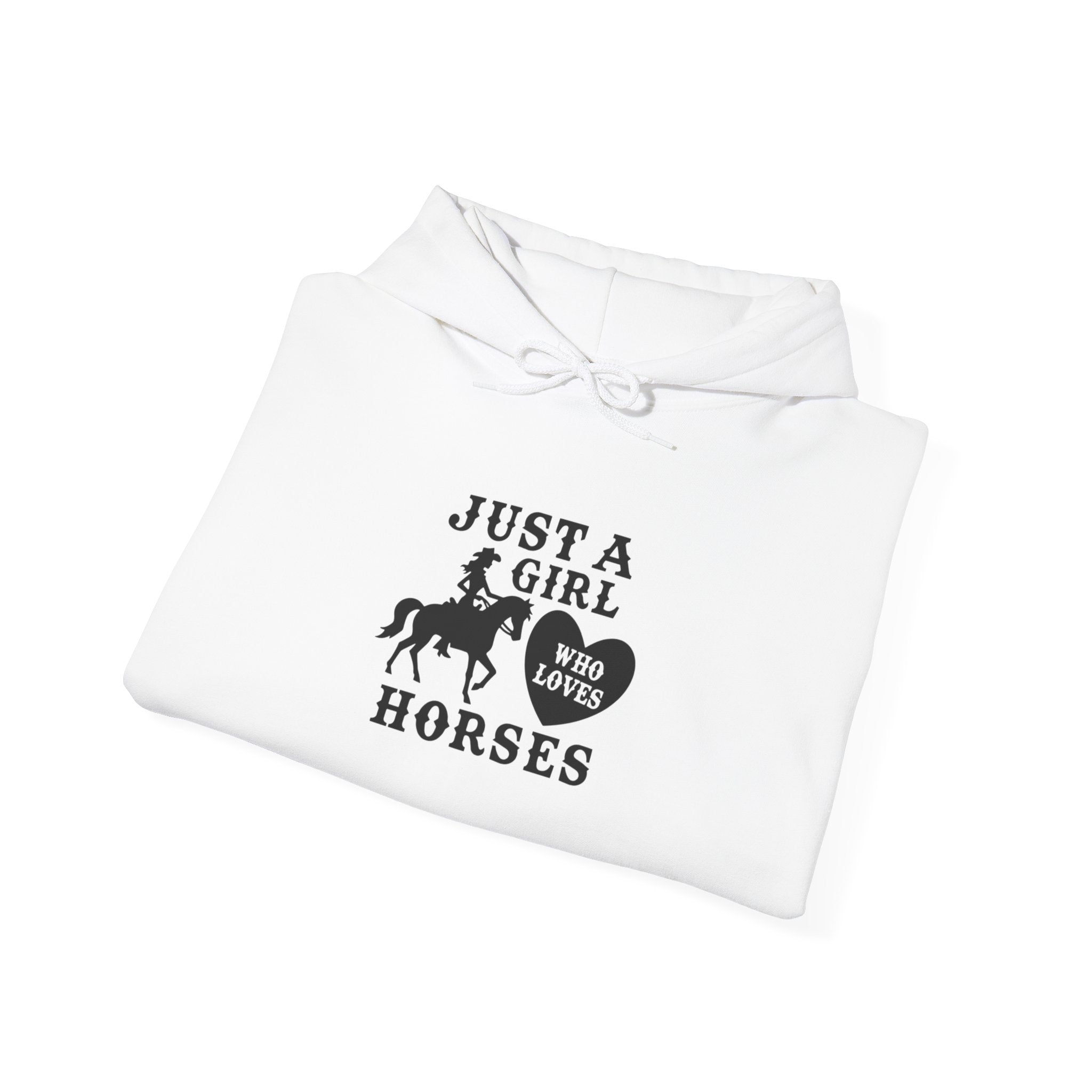 Just a Girl Who Loves Horses Hoodie — Women's Equestrian Sweatshirt