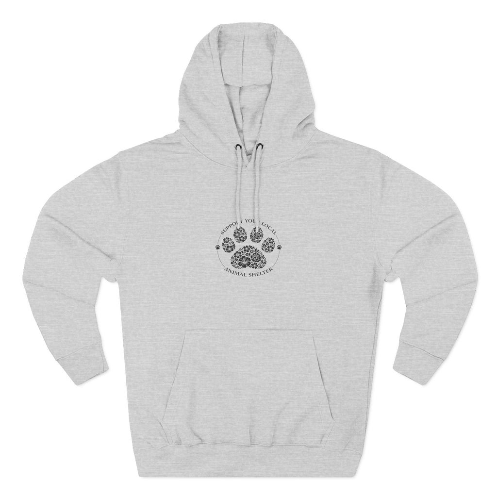 Paw Print Floral Hoodie — "Support Your Local Animal Shelter" Fleece Pullover