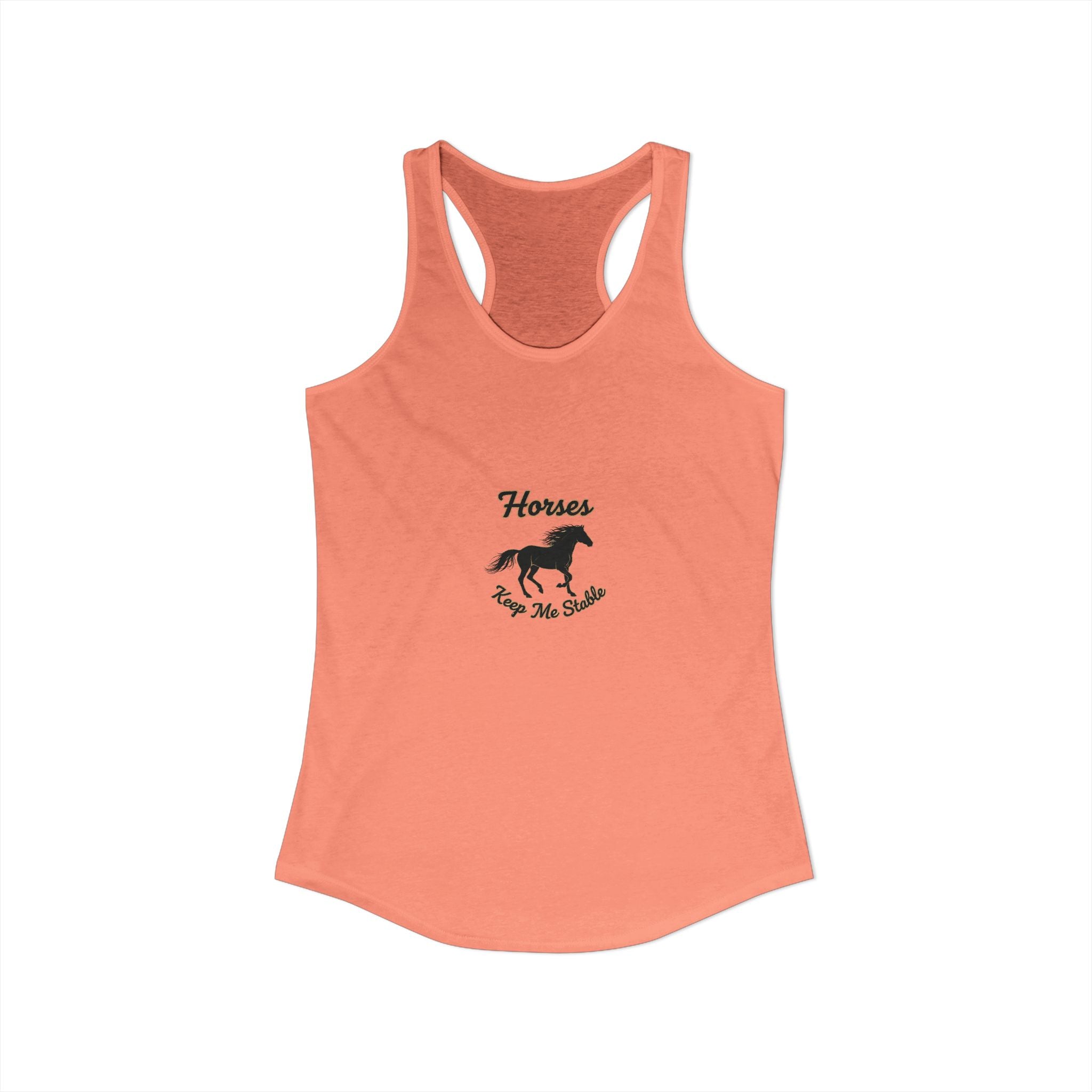Horses Keep Me Stable Tank Top