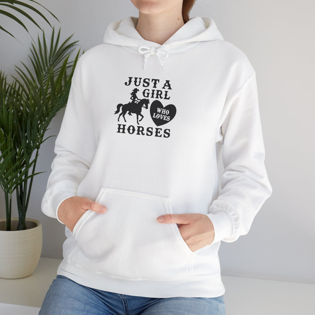Just a Girl Who Loves Horses Hoodie — Women's Equestrian Sweatshirt