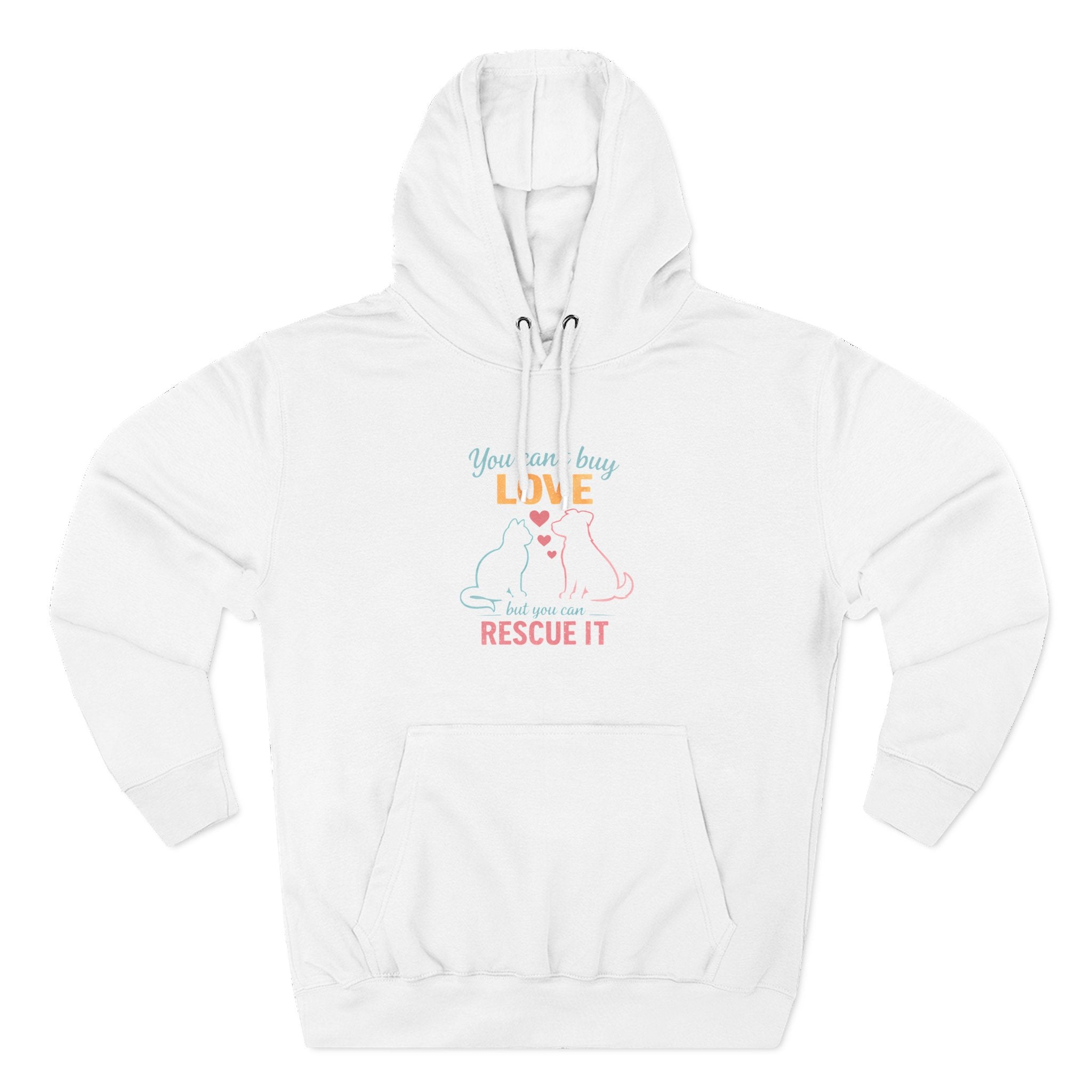 Rescue Love Fleece Hoodie — "You Can't Buy Love But You Can Rescue It"