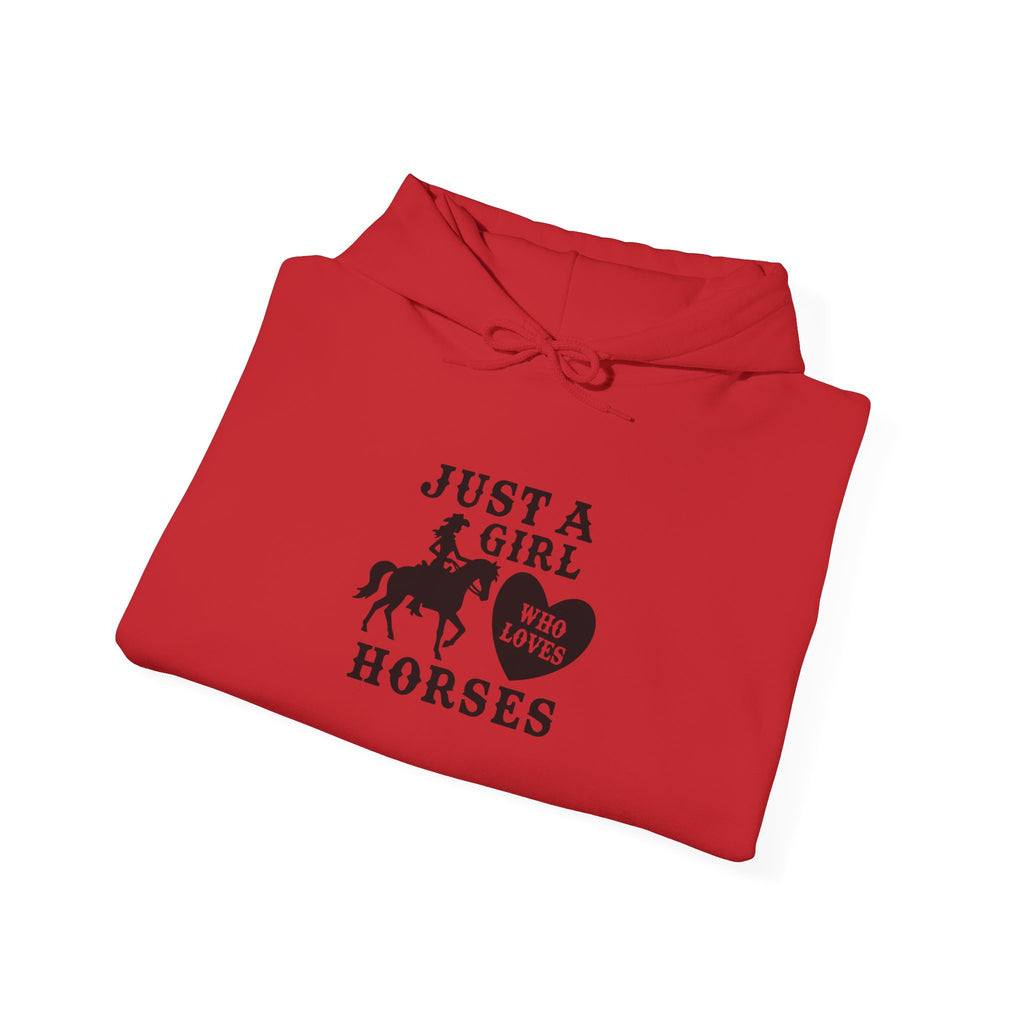 Just a Girl Who Loves Horses Hoodie — Women's Equestrian Sweatshirt