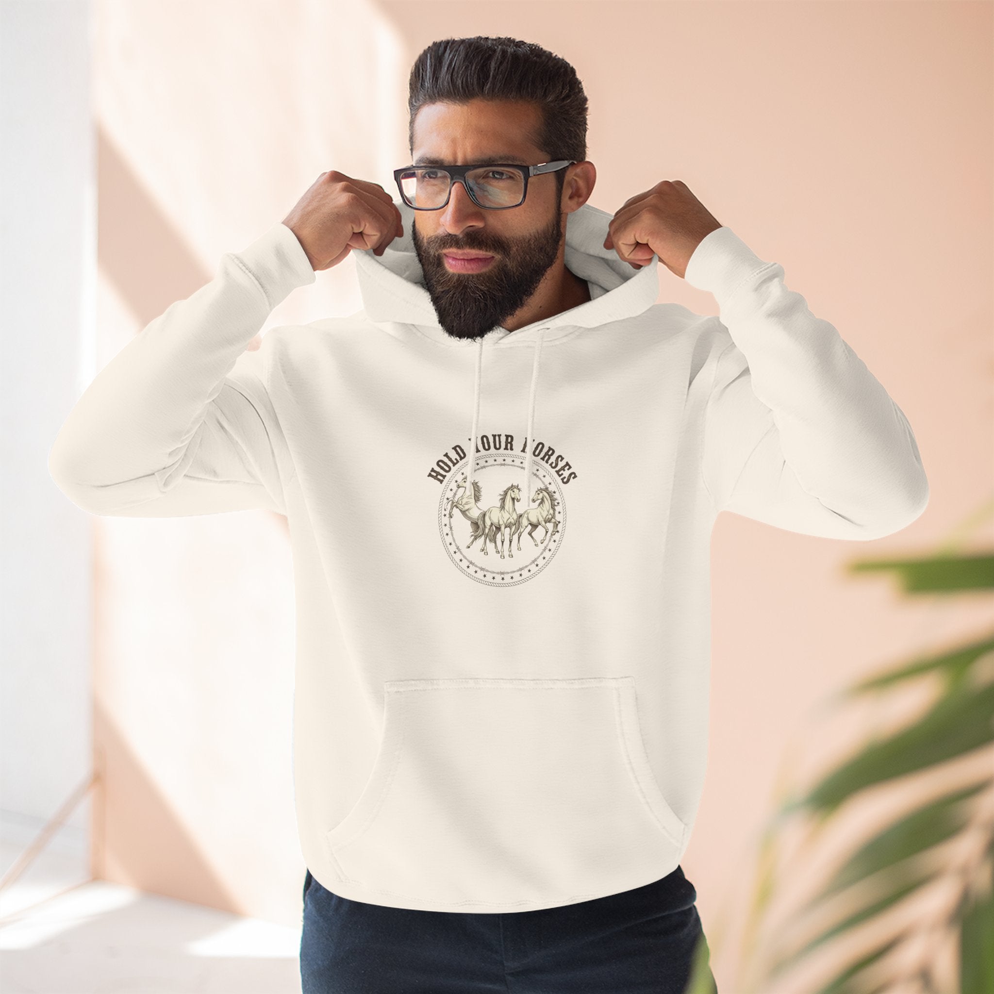 Hold Your Horses Hoodie — Funny Western Horse Fleece Hoodie