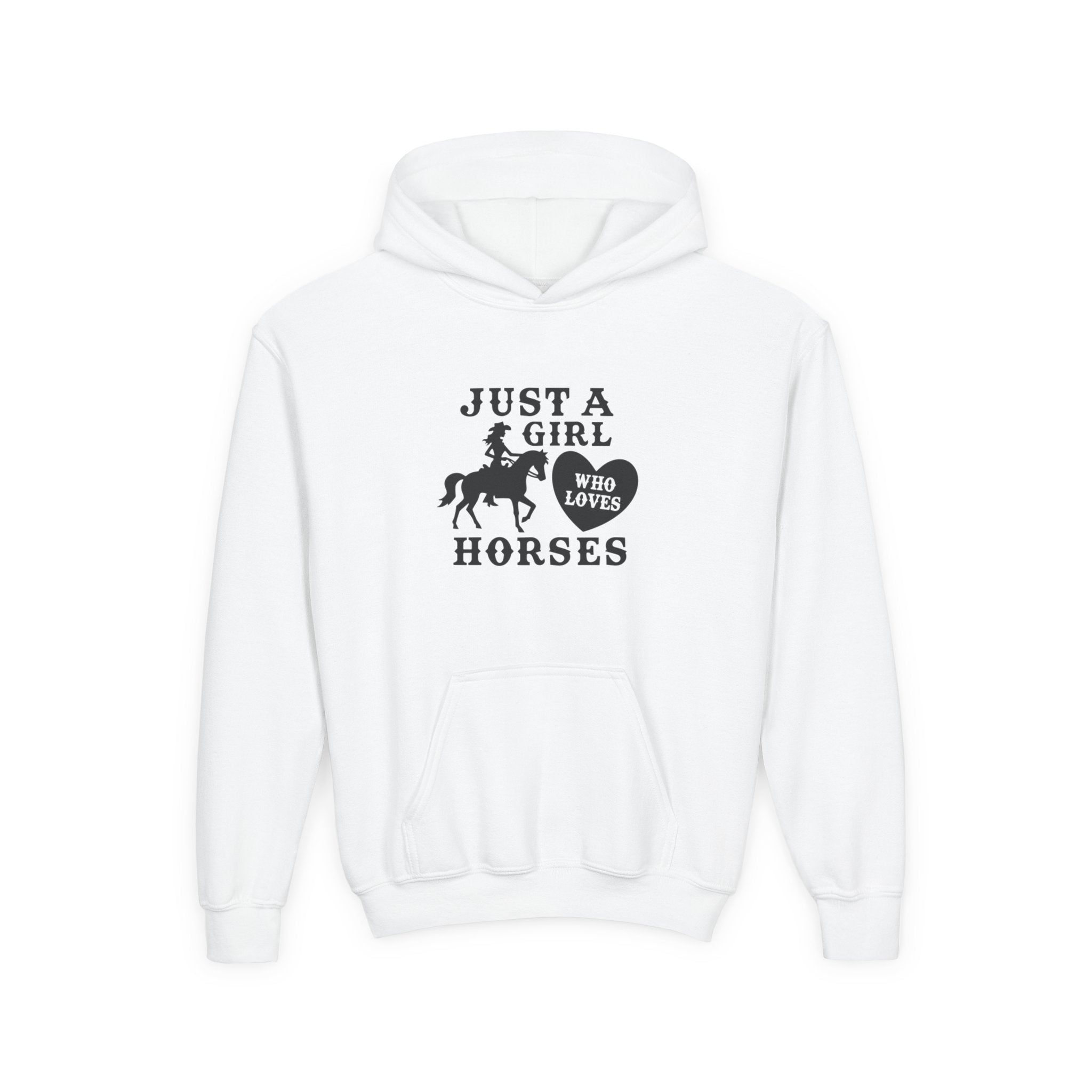 Girls' Horses Hoodie – "Just a Girl Who Loves Horses" Youth Sweatshirt