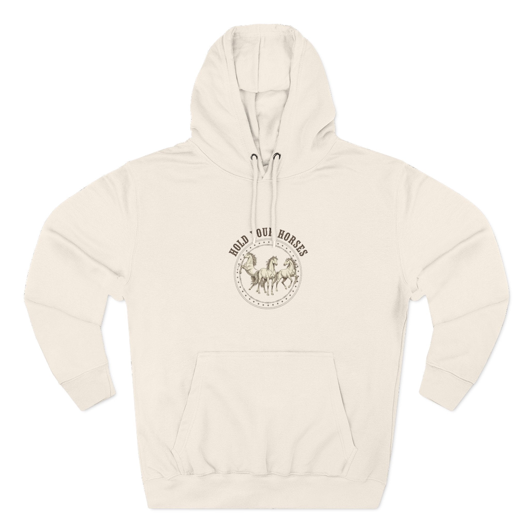 Hold Your Horses Hoodie — Funny Western Horse Fleece Hoodie